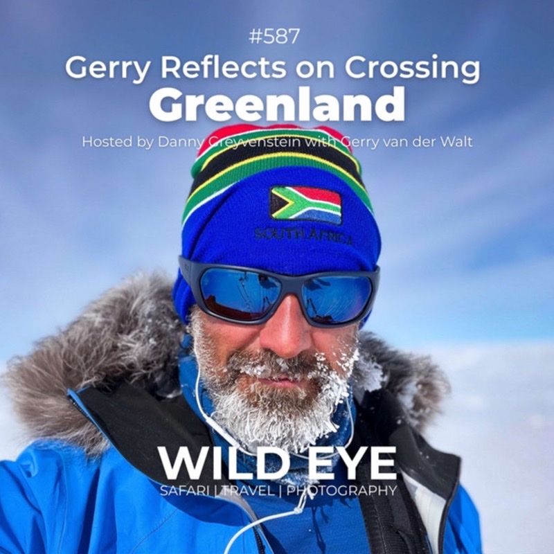 Episode artwork: #587 - Gerry Reflects on Crossing Greenland