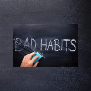 Bad Habits